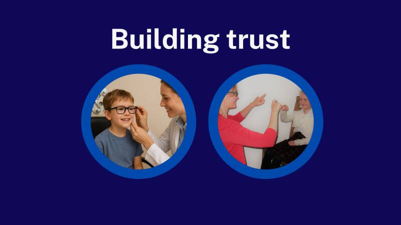 poster entitled 'building trust' with illustrations of a paediatric sight test