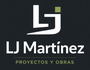 LJ MARTINEZ PROYECTOS Y OBRAS