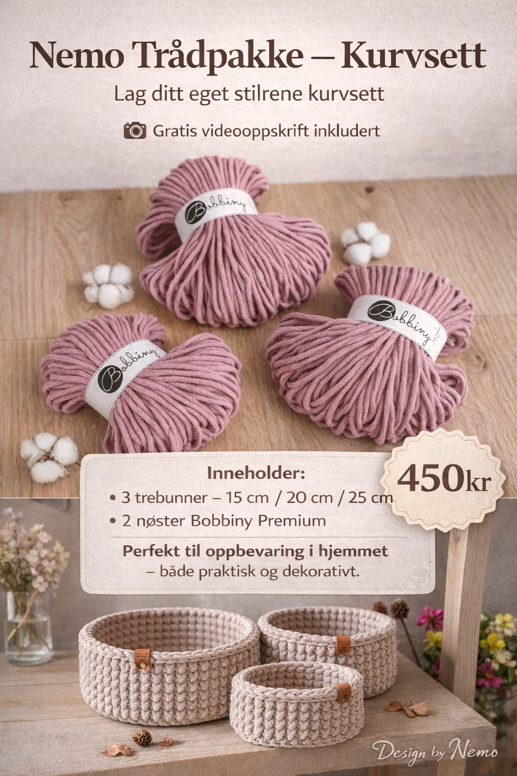 Trådpakke+Gratis Oppskrift 3stk Nemo Kurv