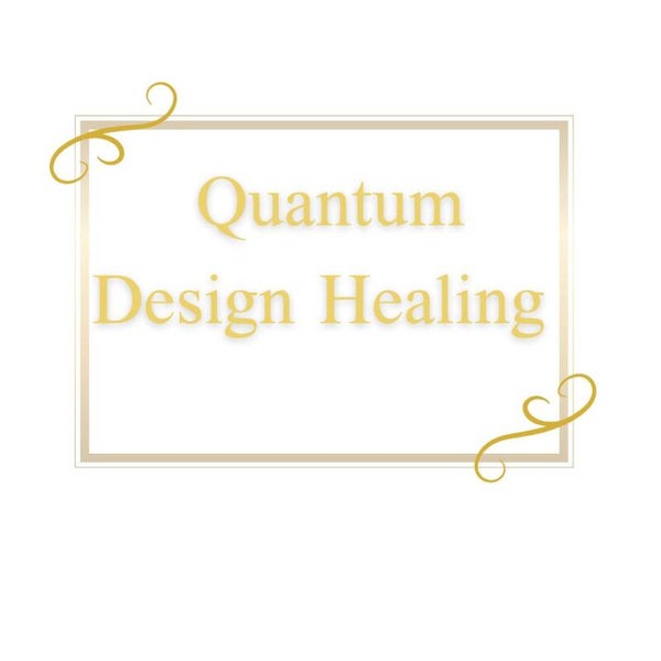 Quantum Design Healing