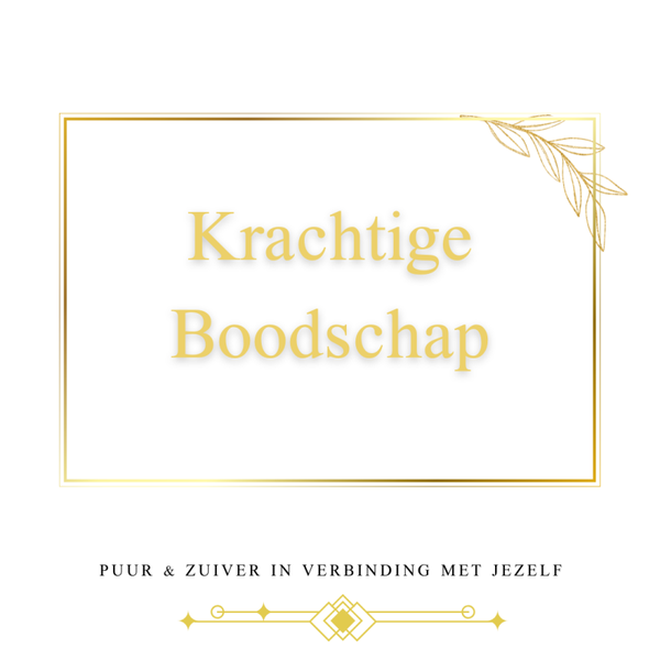 Krachtige Boodschap