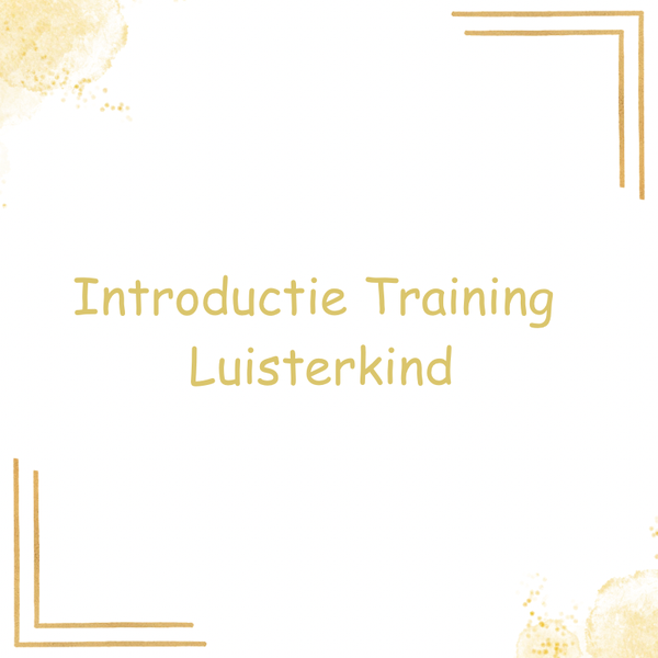 Introductie Training Luisterkind