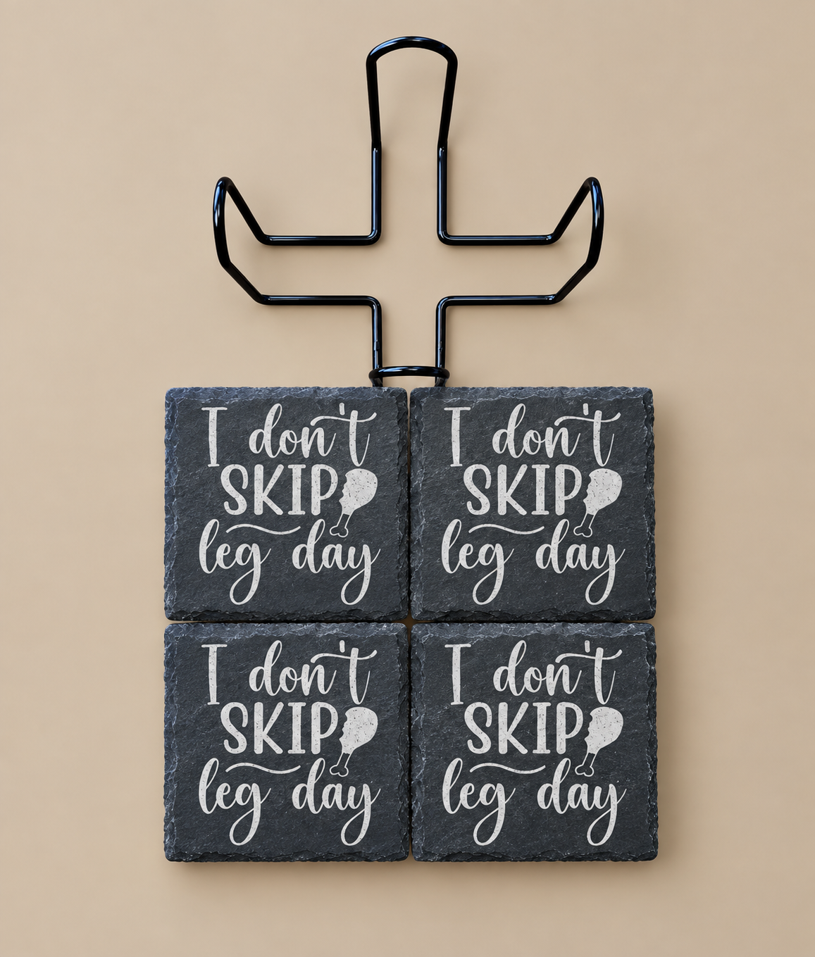Don't Skip Leg Day Coasters