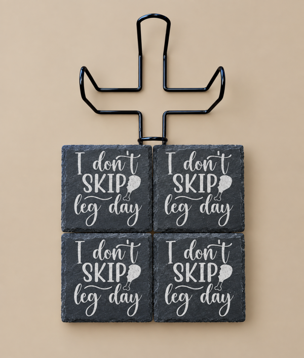 Don't Skip Leg Day Coasters