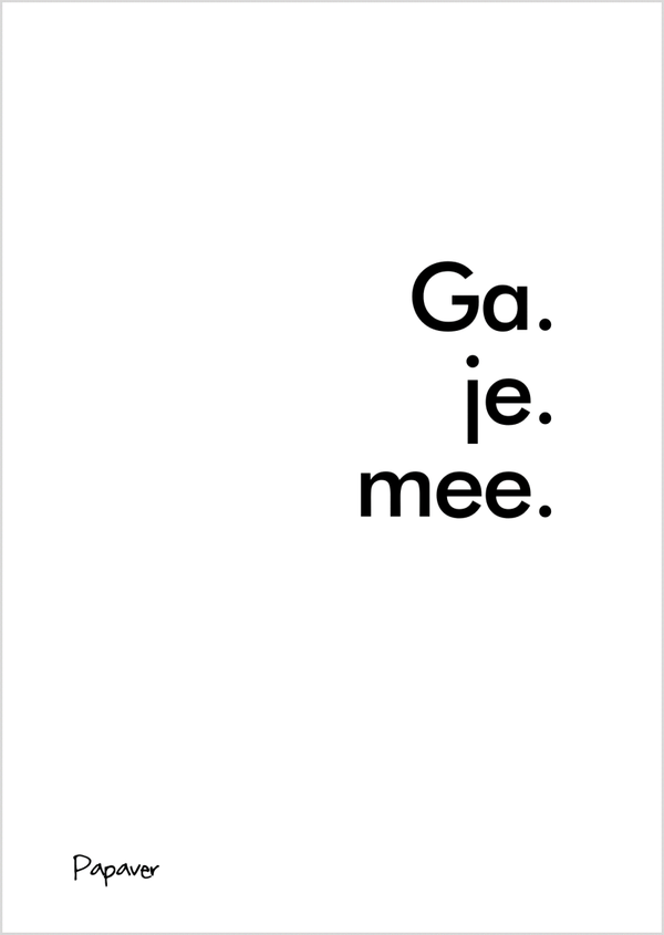 Ga je mee