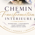 Chemins de Transformation Intérieure