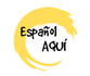 Español AQUÍ