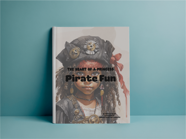The Heart Of A Princess: Pirate Fun