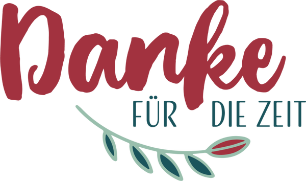 Danke für die Zeit - Herbst Sprüche