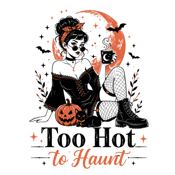 Too Hot to Haunt - Witch Sprüche