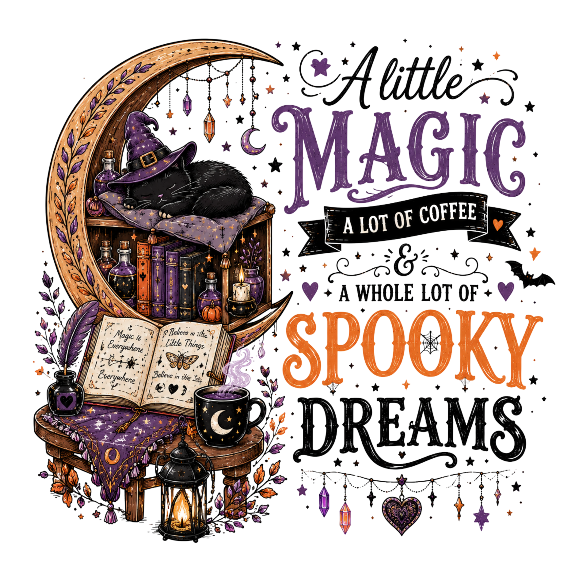 A Little Magic, A Lot of Coffee & A Whole Lot of Spooky Dreams - Witch Sprüche