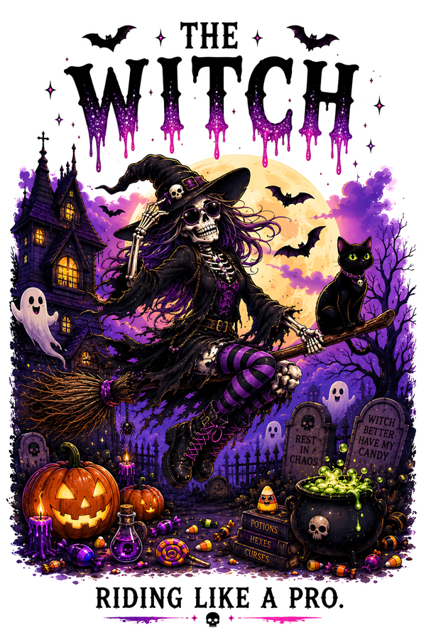 The Witch Riding Like a Pro. - Witch Sprüche