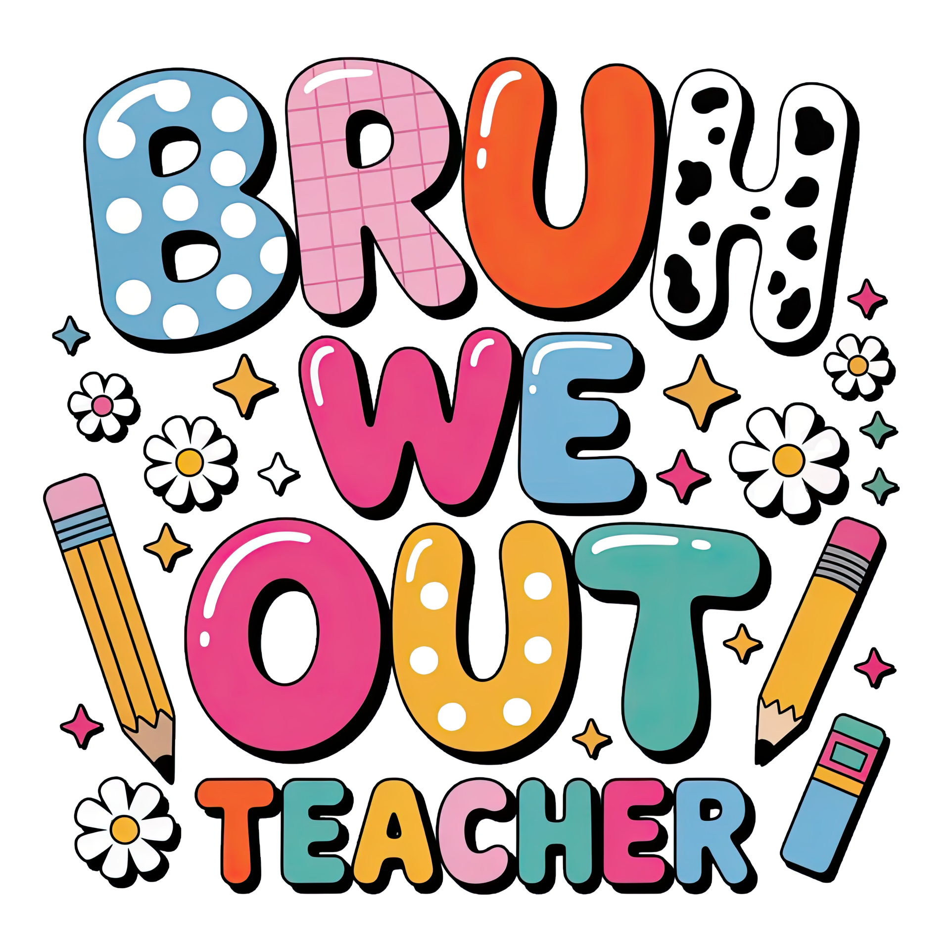 Bruh we out Teacher - Einschulung Sprüche
