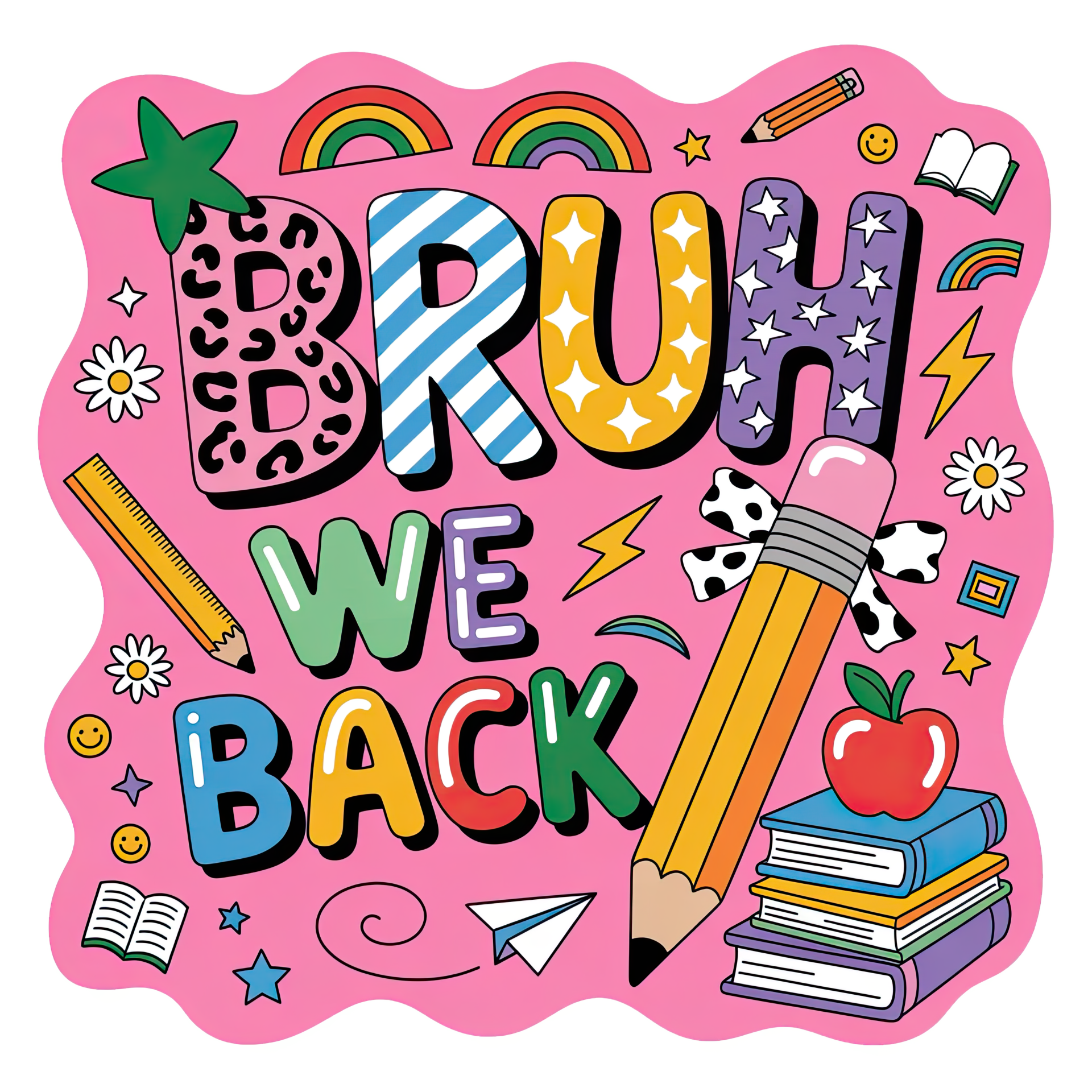 Bruh we Back - Einschulung Sprüche