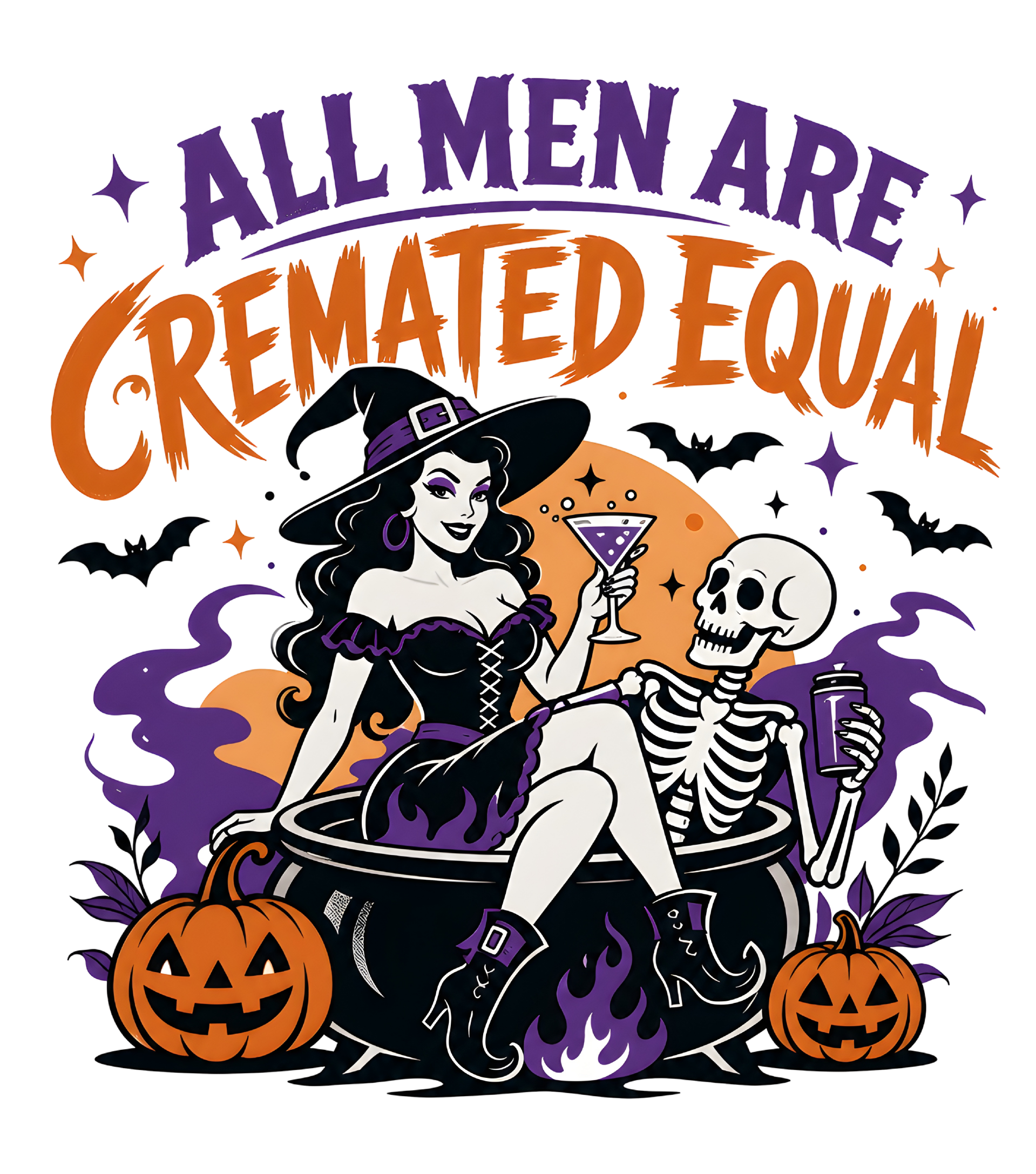 All men are Cremated Equal - Witch Sprüche