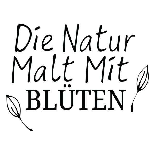 Die Natur malt mit Blüten - Herbst Sprüche