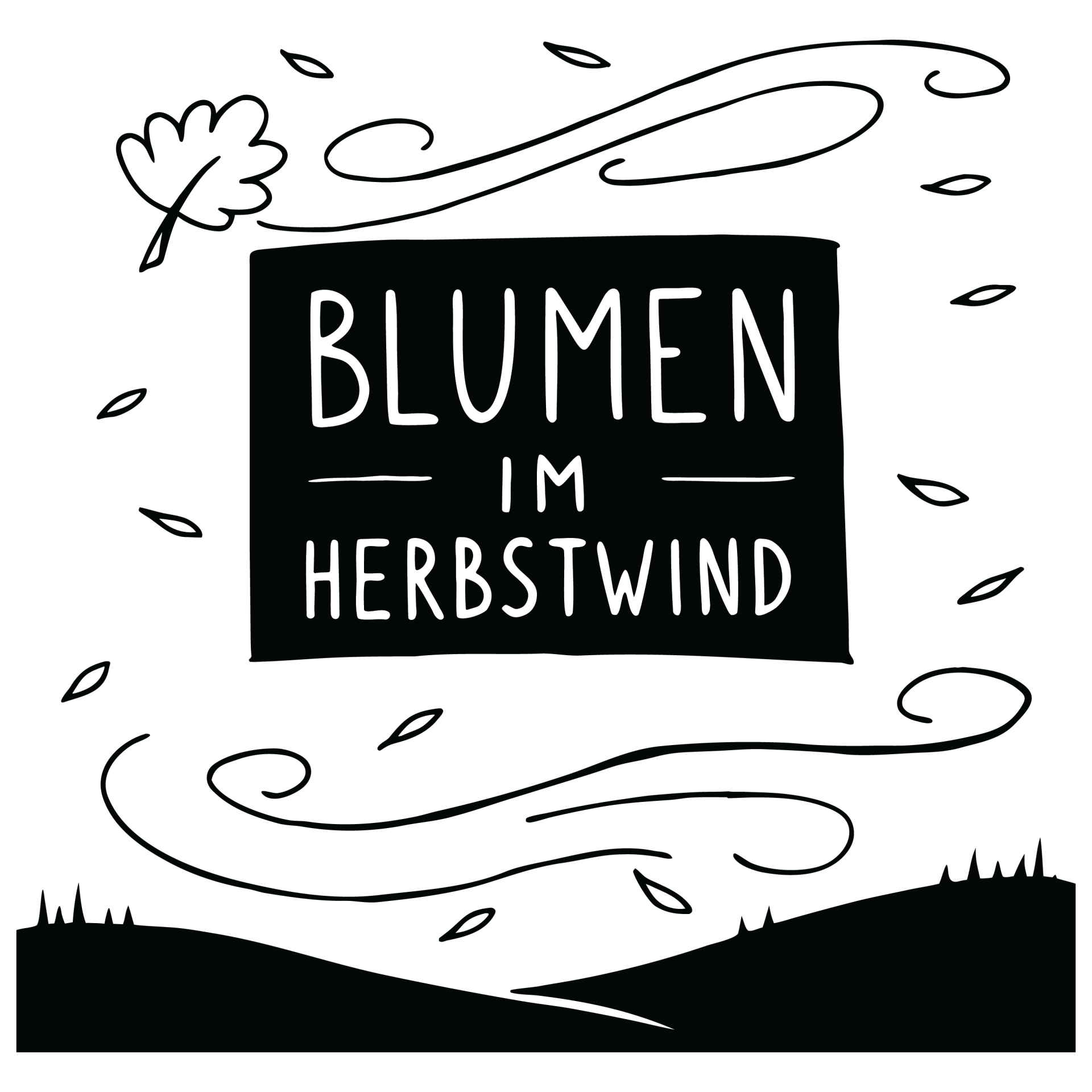 Blumen im Herbstwind - Herbst Sprüche