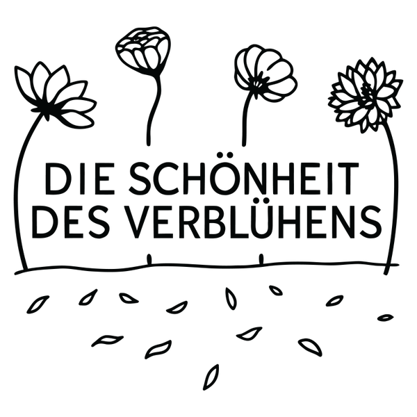 Die schönheit des verblühens - Herbst Sprüche