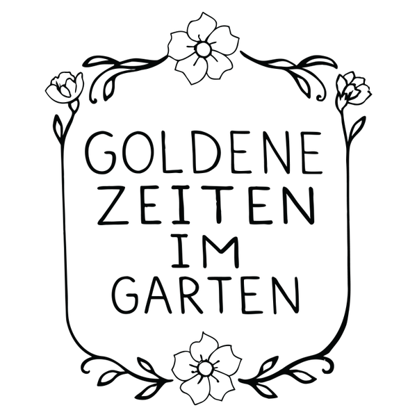 Goldene Zeiten im Garten - Herbst Sprüche