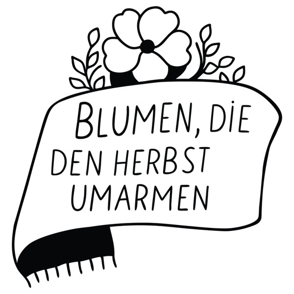 Blumen, die den Herbst umarmen - Herbst Sprüche