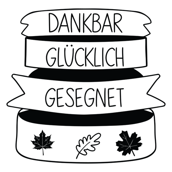 Dankbar Glücklich Gesegnet -  Herbst Sprüche