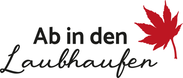 Ab in den Laubhaufen - Herbst Sprüche