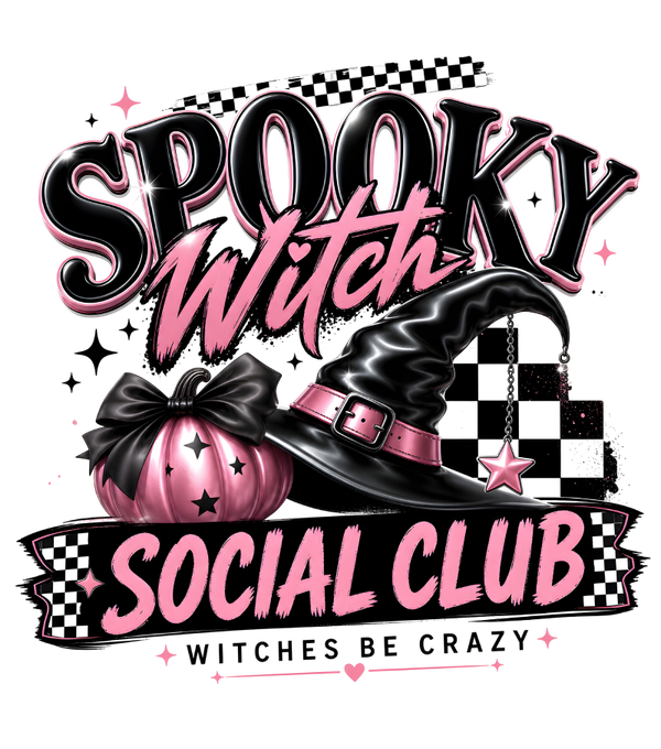 Spooky Witch Social Club Witches be Crazy - Witch Sprüche