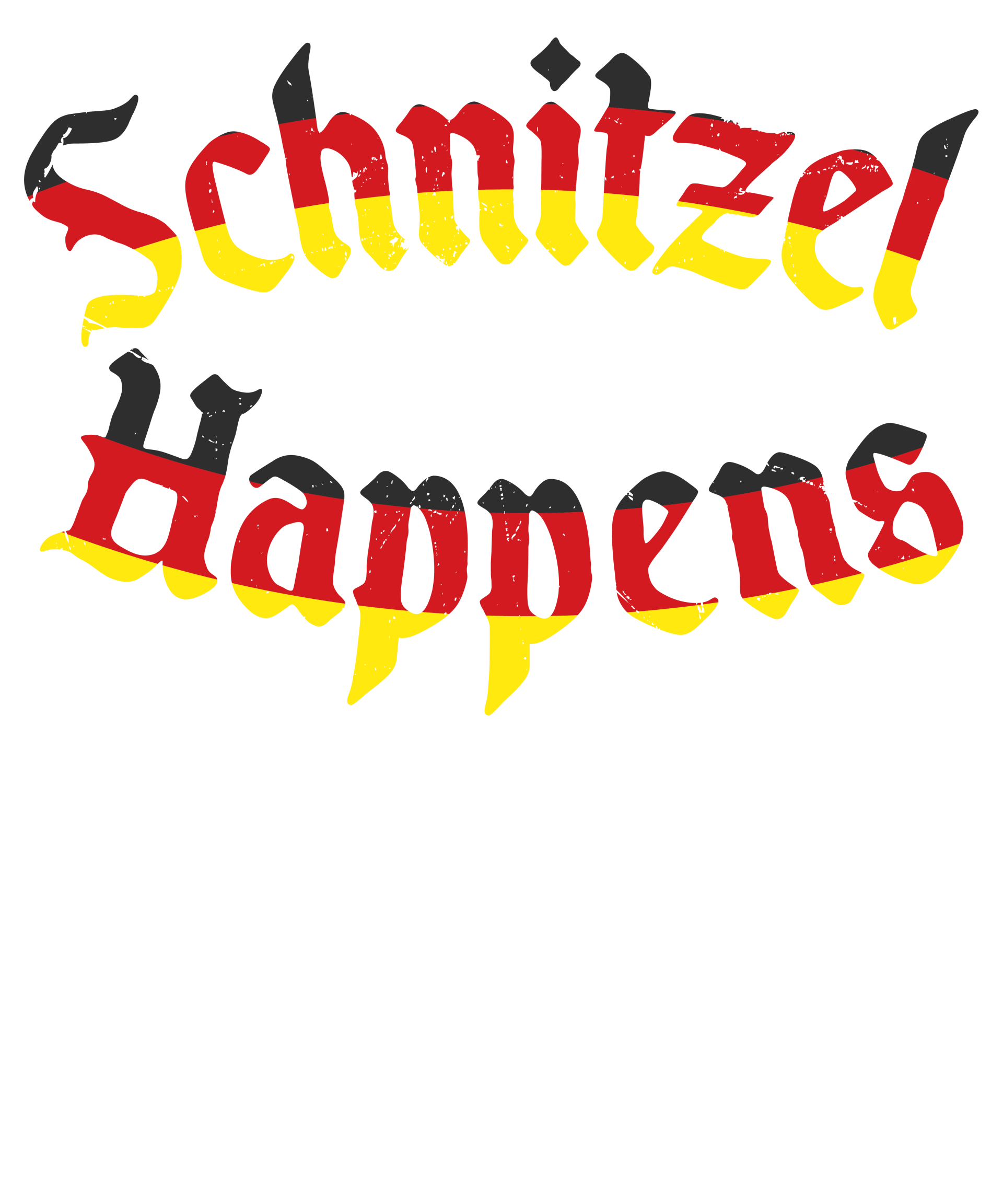 Schnitzel Happens - Oktoberfest Sprüche