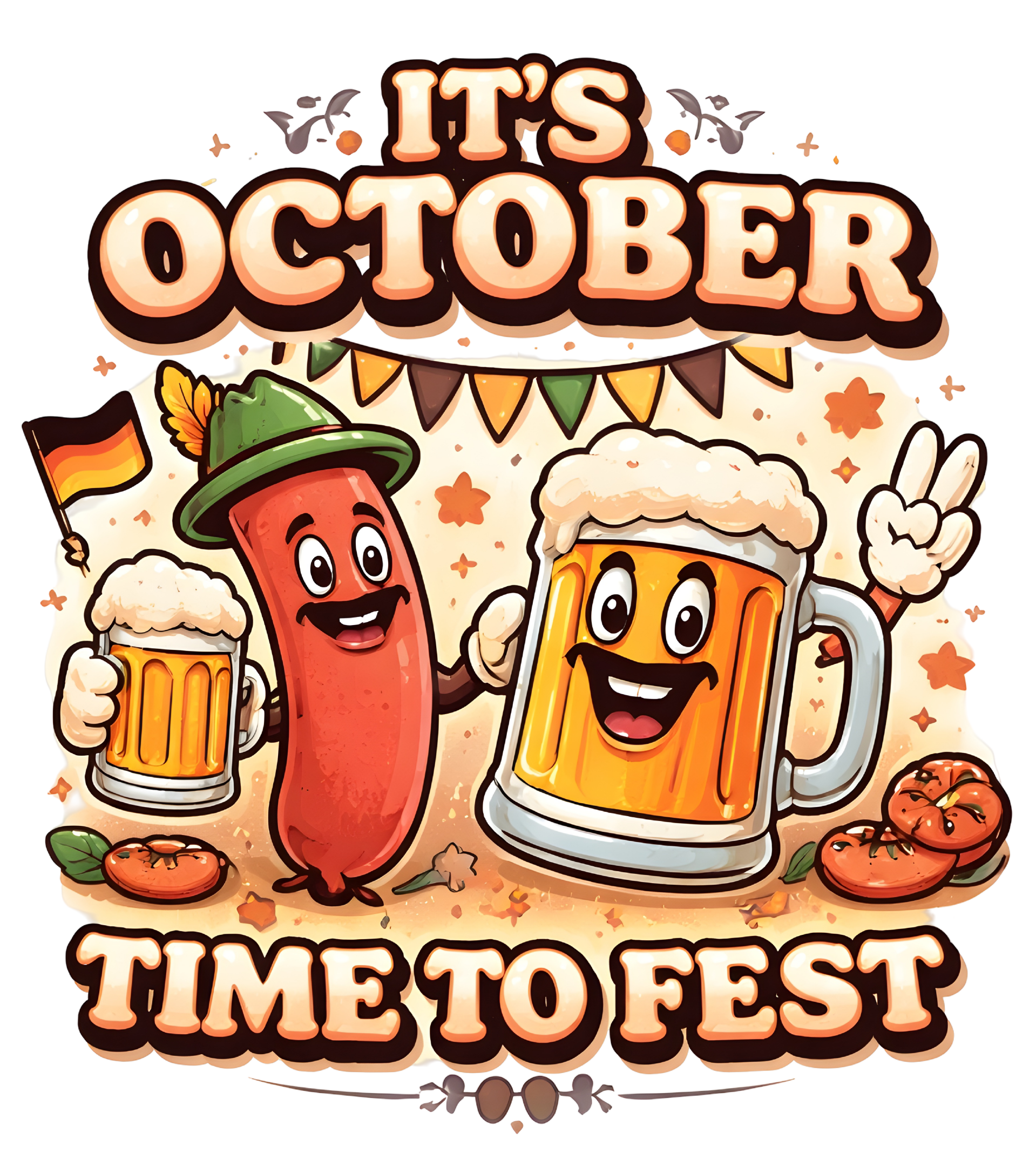 It‘s October Zime to Fest - Oktoberfest Sprüche
