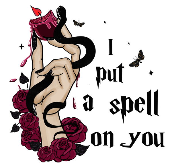 I put a spell on you - Witch Sprüche