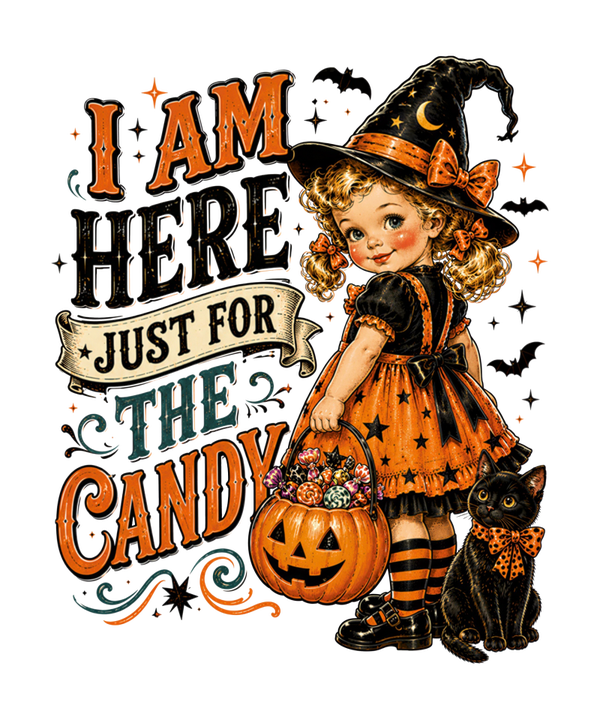 I am here just for the Candy - Witch Sprüche