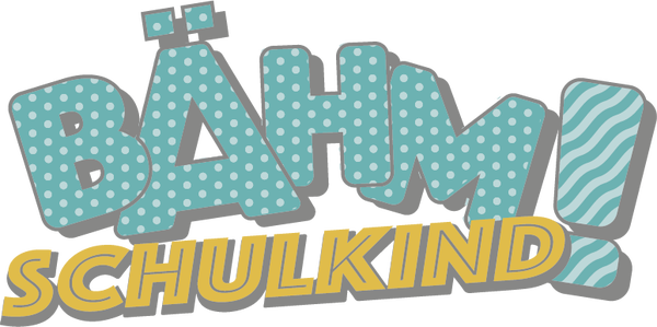 Bähm! Schulkind - Einschulung Sprüche