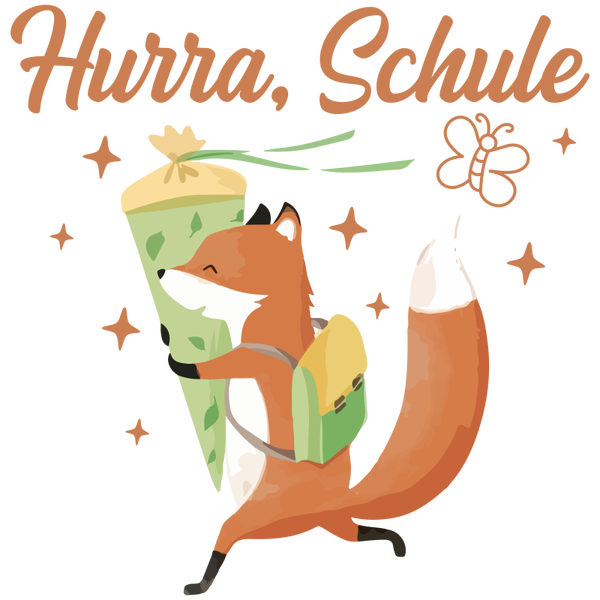 Hurra, Schule - Einschulung Sprüche