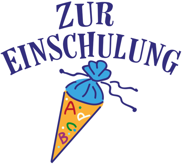 Zur Einschulung - Einschulung Sprüche