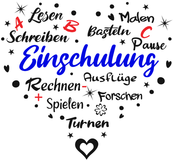 Einschulung Herz aus Worten - Einschulung Sprüche