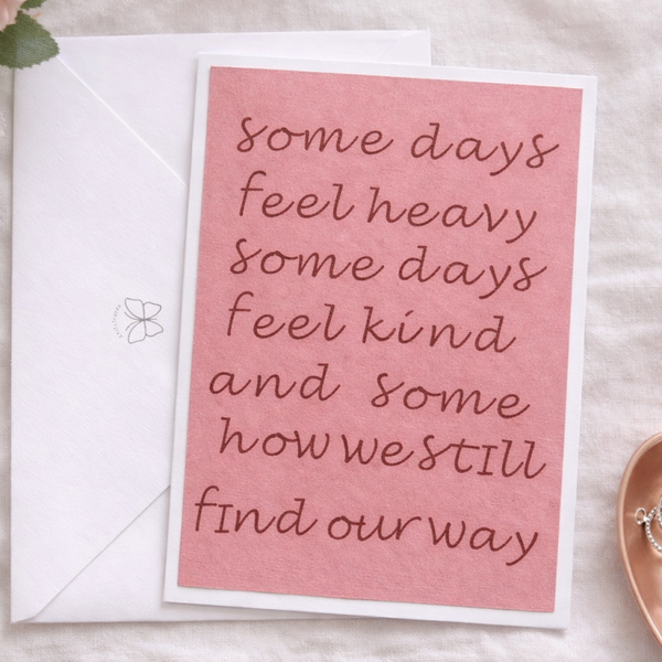 Handwritten Poem Card – “Some Days” (Pink Pastel)