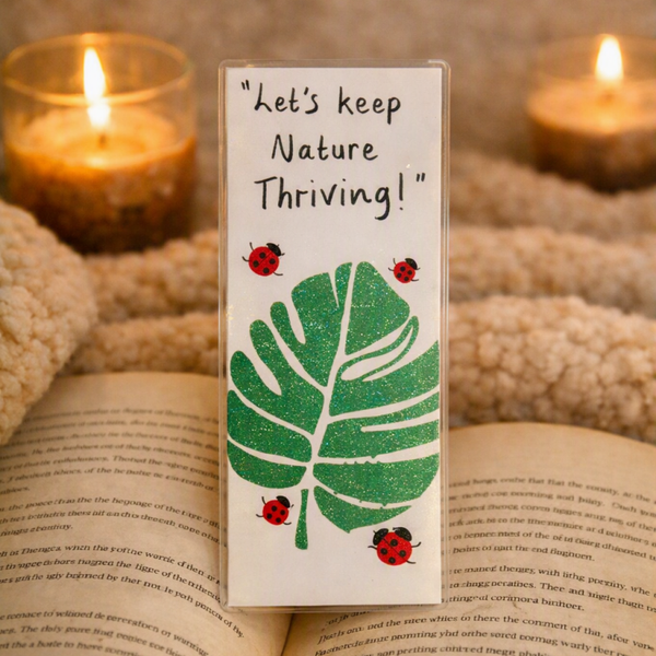 Keep Nature Thriving – Handmade Bookmark