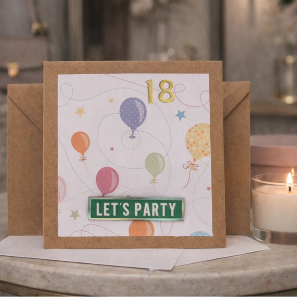 18th Birthday Card — Let’s Party!