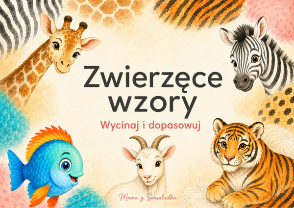 ZWIERZĘCE WZORY – WYCINAJ I DOPASOWUJ