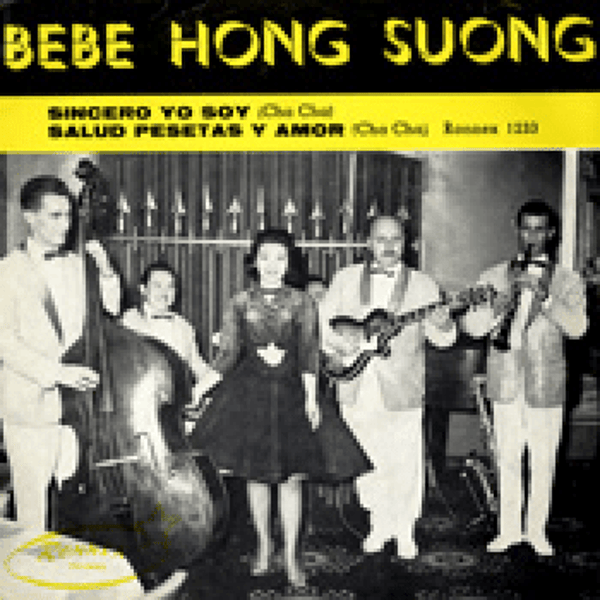 Bébé Hong Suong Et Son Ensemble ‎– Sincero Yo Soy