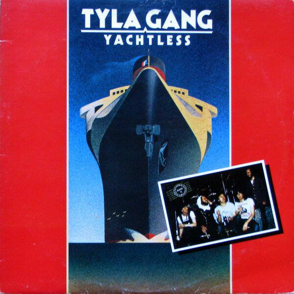 Tyla Gang ‎– Yachtless