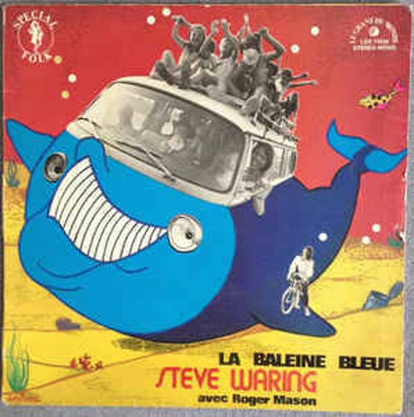 Steve Waring Avec Roger Mason– La Baleine Bleue
