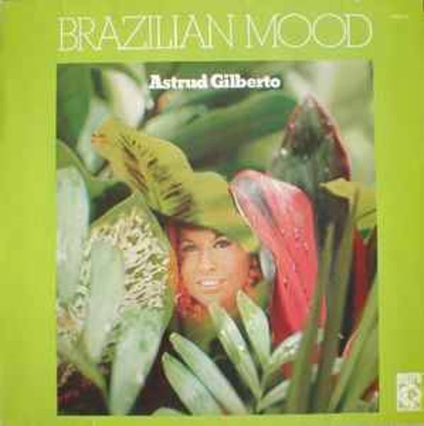 Astrud Gilberto ‎– Brazilian Mood