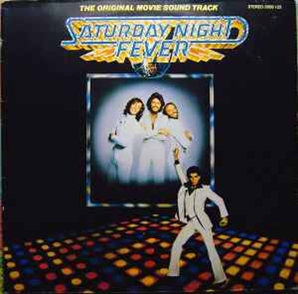 Saturday Night Fever (The Original Movie Sound Track) - Various