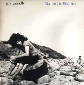 Gino Vannelli ‎– Brother To Brother