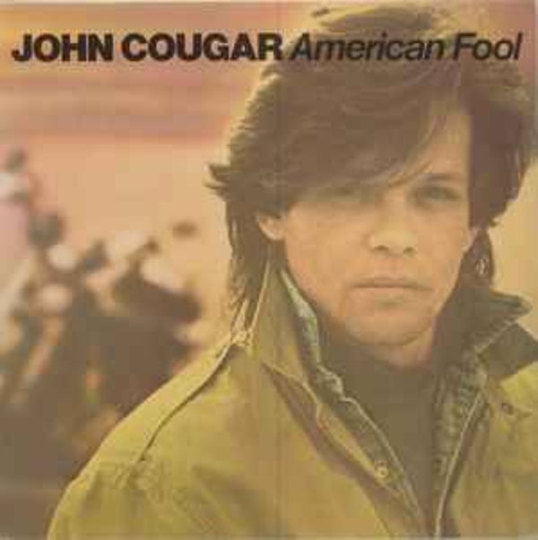 John Cougar ‎– American Fool
