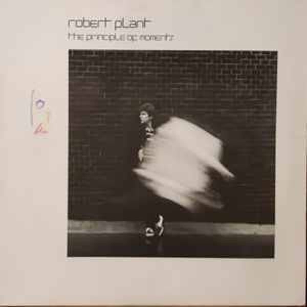 Robert Plant ‎– The Principle Of Moments