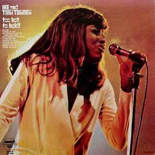 Ike And Tina Turner ‎– Too Hot To Hold