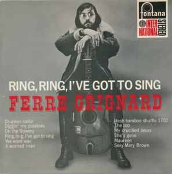 Ferre Grignard ‎– Ring, Ring, I've Got To Sing