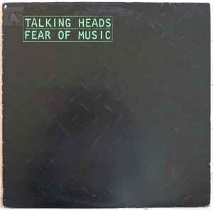 Talking Heads ‎– Fear Of Music